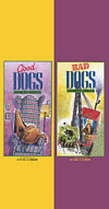 Good Dogs, Bad Dogs
